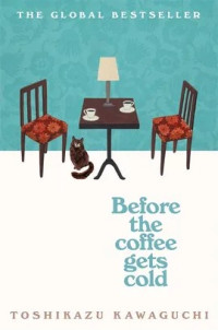 Image of Before the Coffee Gets Cold