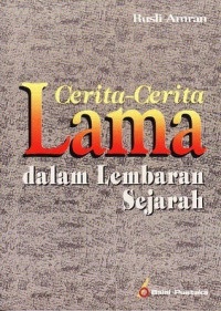 Image of Cerita-Cerita Lama dalam Lembaran Sejarah